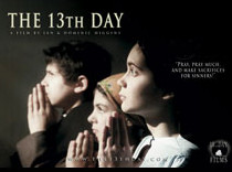 The 13th Day - a film about Our Lady of Fatima - by Ian and Dominic Higgins - The13thDay.com