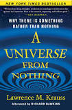 A Universe From Nothing by Lawrence Krauss