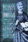 Roman Catholics and Evangelicals: Agreements and Differences (Baker, 2005)