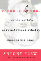 There Is A God: How the World's Most Notorious Atheist Changed His Mind by Antony Flew and Roy Abraham Varghese (HarperOne, 2007)