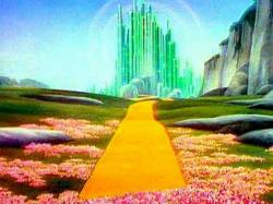 The yellow brick road in The Wizard of Oz